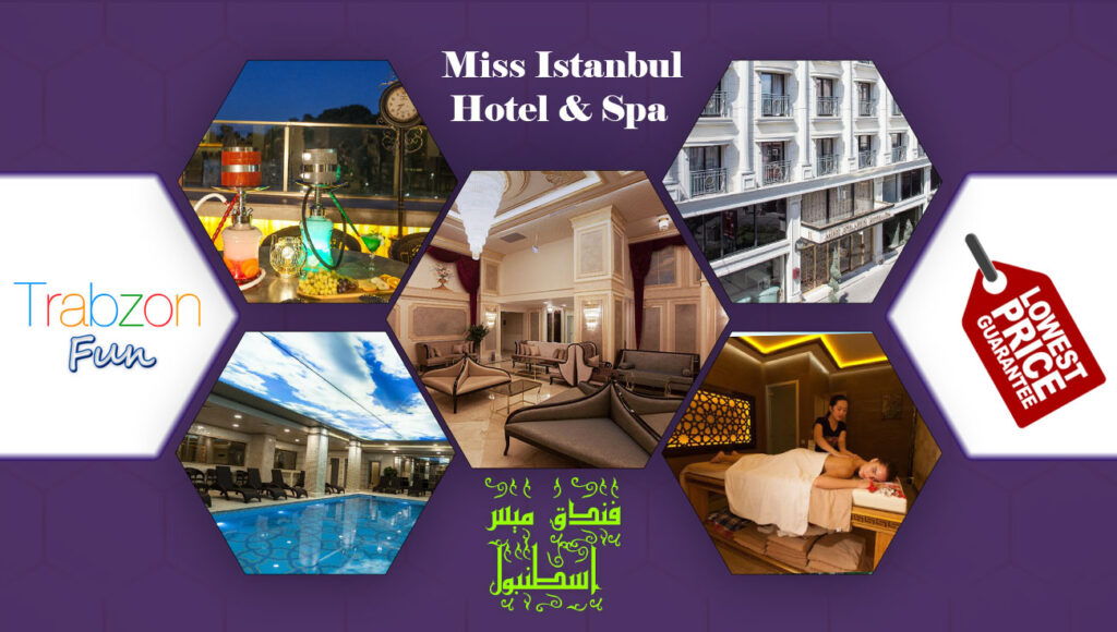 Miss Istanbul Hotel & Spa فندق ميس اسطنبول